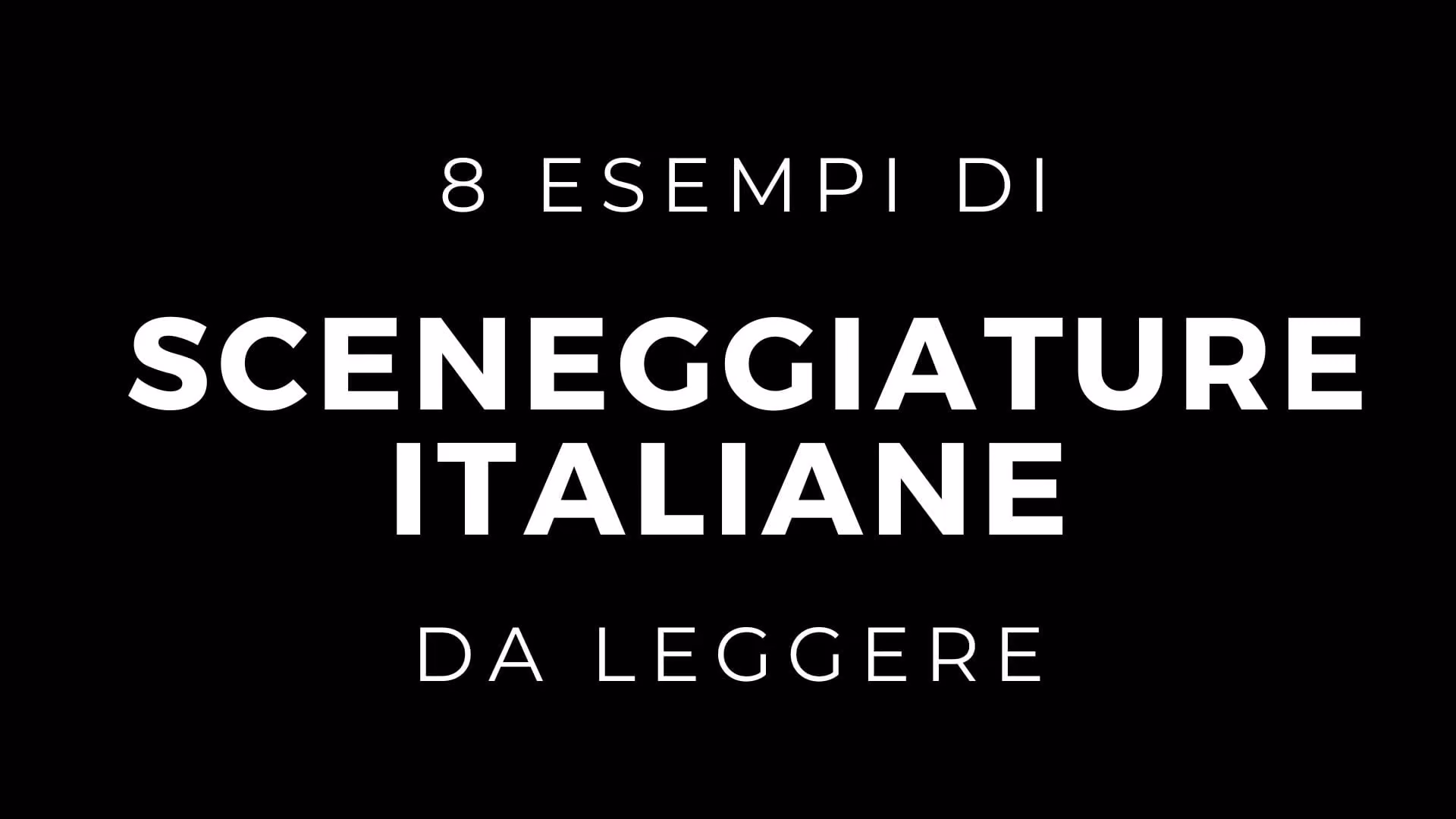 8 sceneggiature italiane da leggere